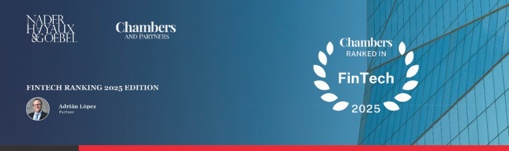 Nader Hayaux Goebel’s FinTech Practice Achieves Top Ranking by Chambers