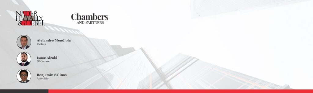 Nader Hayaux Goebel Releases In-Depth 2025 Guide on Cartel Regulation and Enforcement in Mexico