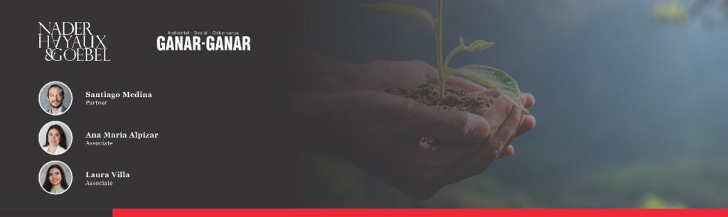 Nader Hayaux Goebel Contributes to Ganar-Ganar Magazine on Clean Energy and Economic Recovery