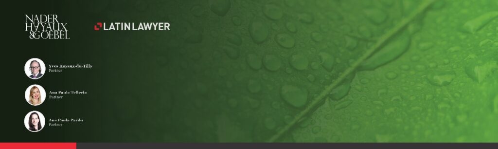 Nader, Hayaux & Goebel featured in Latin Lawyer’s ESG Guide 2025