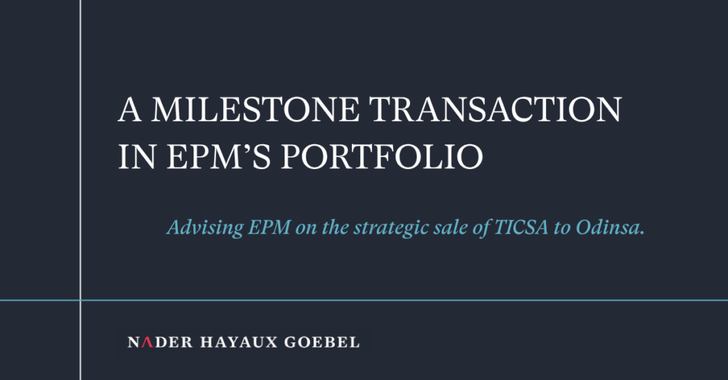 Nader Hayaux Goebel advises Empresas Públicas de Medellín on the sale of TICSA to Odinsa